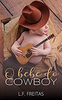 Livro O Bebê do Cowboy
