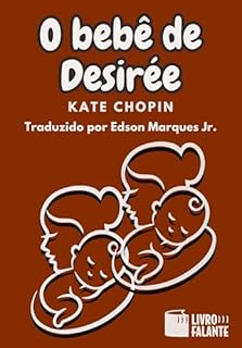 Livro O bebê de Desirée; Conto