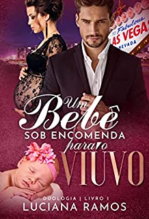 Livro Um bebê sob encomenda para o viúvo