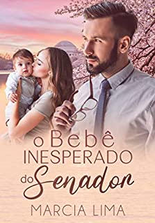 Livro O Bebê Inesperado do Senador