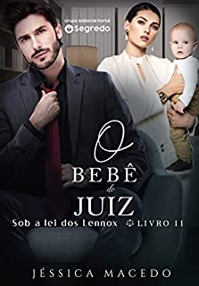 Livro O bebê do juiz (Sob a lei dos Lennox Livro 2)