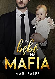 Um Bebê na Máfia