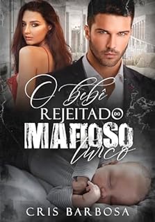 Livro O bebê rejeitado do mafioso turco