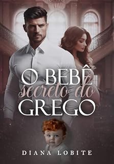 Livro O Bebê Secreto do Grego