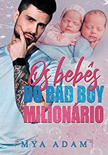 Livro Os bebês do bad boy milionário
