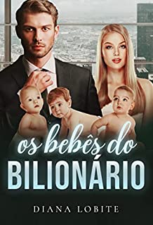Livro Os Bebês Do Bilionário (Família Médici)