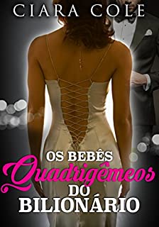 Livro Os Bebês Quadrigêmeos do Bilionário