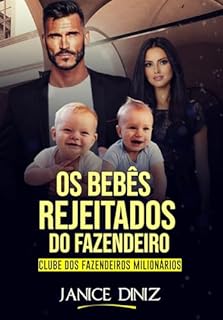 Livro Os Bebês Rejeitados do Fazendeiro (Clube dos Fazendeiros Milionários)