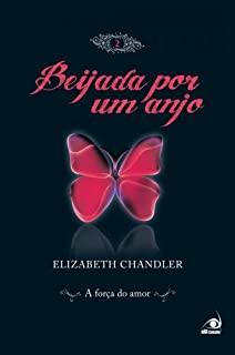 Livro Beijada por um Anjo 2: A Força do Amor