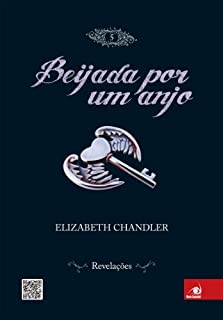 Livro Beijada por um Anjo 5 - Revelações: Revelações