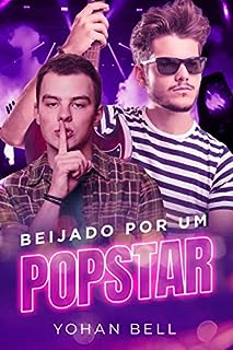 Livro Beijado por um Popstar