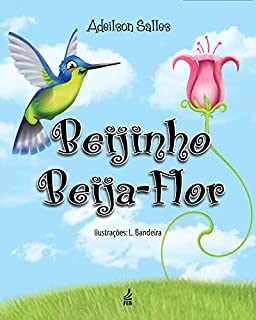 Livro Beijinho Beija-Flor