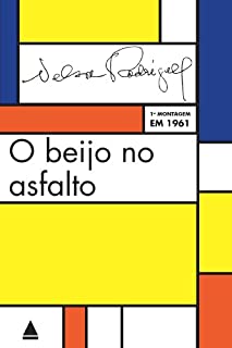 Livro O beijo no asfalto: Tragédia carioca em três atos