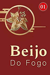 Beijo do Fogo 1: A Marca de Nascimento da Fênix de Fogo