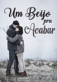 Livro Um beijo pra Acabar