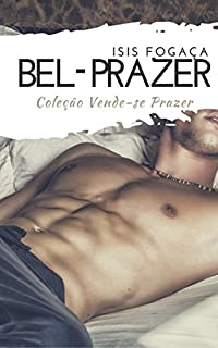 Livro Bel-Prazer: Coleção Vende-se Prazer