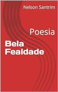 Livro Bela Fealdade: Poesia