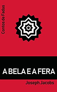 Livro A Bela e a Fera (Contos de Fadas Livro 2)