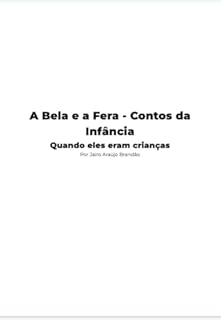 A Bela e a Fera - Contos de Infância: Quando eles eram crianças
