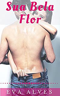 Livro Sua Bela Flor