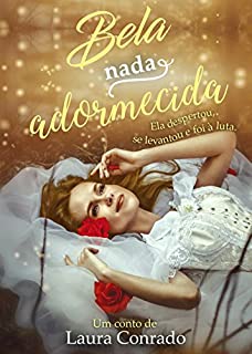 Livro Bela Nada Adormecida: Ela despertou, se levantou e foi à luta