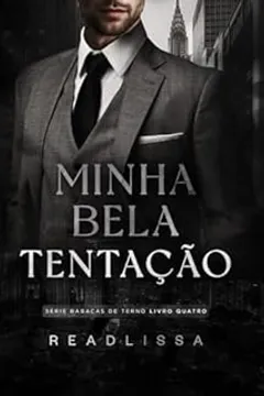Minha bela tentação: - Livro 4 da série: Babacas de terno