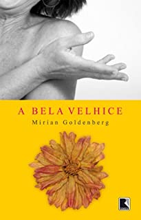 Livro A bela velhice