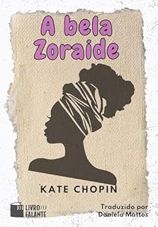Livro A bela Zoraide; Conto