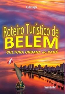 Livro Belém - Roteiro Turístico