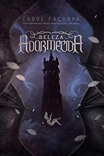 Livro Beleza Adormecida: Uma Releitura Sombria da Bela Adormecida