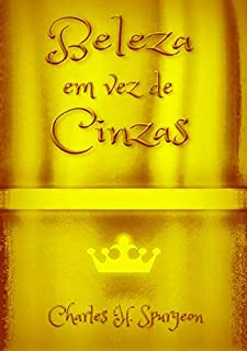 Livro Beleza Em Vez De Cinzas