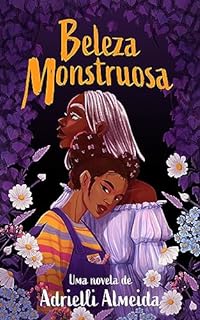 Livro Beleza monstruosa