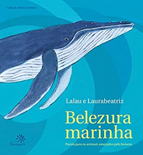 Livro Belezura marinha: Poesia para os animais ameaçados pelo homem