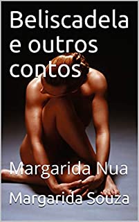 Livro Beliscadela e outros contos: Margarida Nua