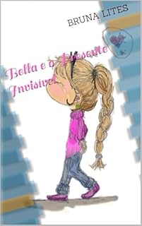 Bella e o Presente Invisível