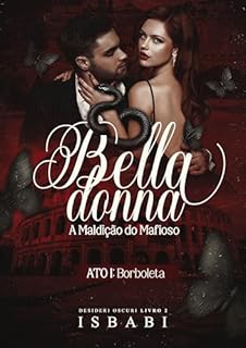 Livro Belladonna: A Maldição do Mafioso ( Desideri Oscuri Livro 2)