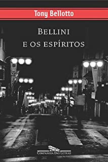 Livro Bellini e os espíritos