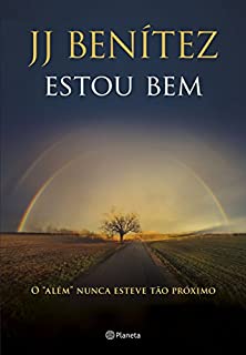 Livro Estou bem: O além nunca esteve tão próximo