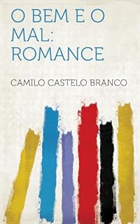Livro O Bem E O Mal: Romance