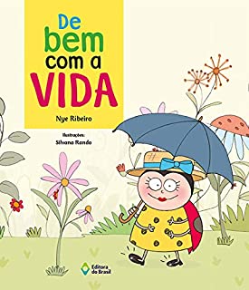 Livro De bem com a vida (Hoje tem História!)