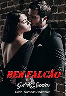 Ben Falcão (rapaz 2, Série Homens sedutores)