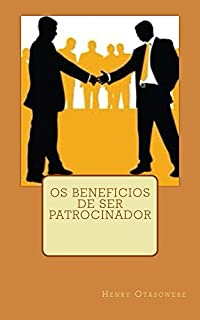 Livro Os beneficios de ser patrocinador