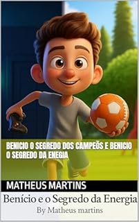 Livro Benicio o segredo dos campeõs e Benicio o segredo da enegia