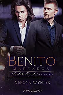 Livro Benito: Marcados (Anel de Nápoles Livro 2)