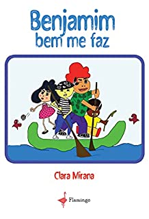 Benjamim bem me faz
