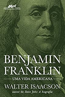 Livro Benjamin Franklin: Uma vida americana