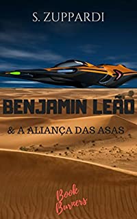 Livro Benjamin Leão & a Aliança das Asas