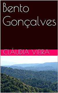 Bento Gonçalves (Cidades Livro 3)