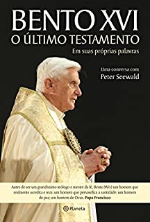 Livro Bento XVI - O Último Testamento