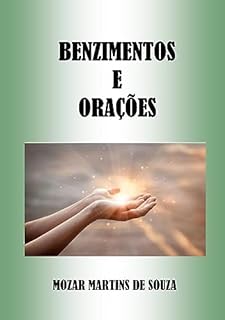 Livro Benzimentos e Orações